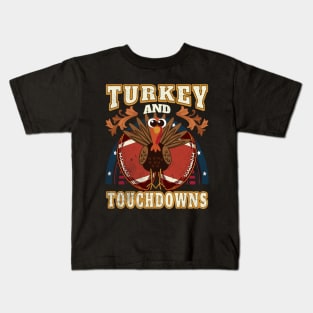 Turkey and Touchdowns Kids T-Shirt